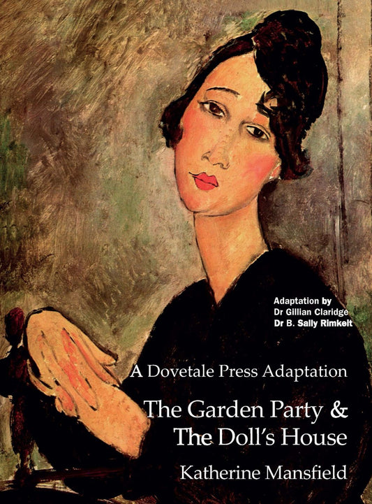 Cover of A Dovetale Press Adaptation The Garden Party and The Doll’s House, a Katherine Mansfield adaptation
